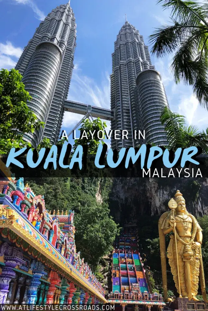 2 Days in Kuala Lumpur, Malaysia 6 2 Days in Kuala Lumpur Malaysia