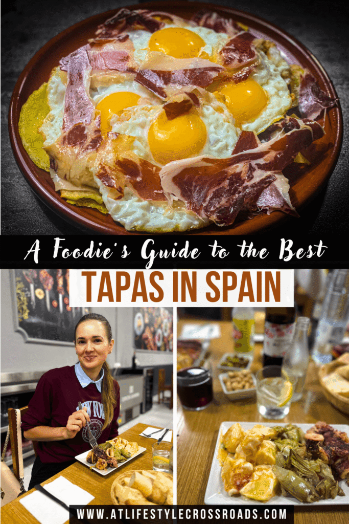 A Foodie Guide to the Best Tapas in Spain pin