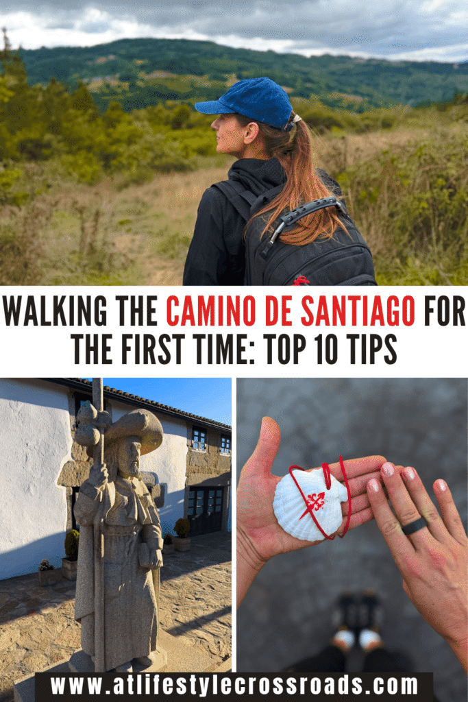 Walking the Camino de Santiago for the First Time Top Tips